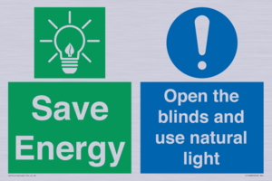 Save Energy open the blinds and use natural light
